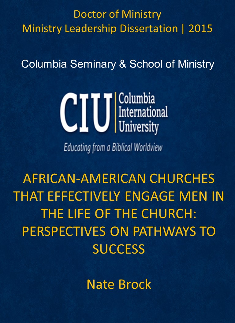 Title details for AFRICAN-AMERICAN CHURCHES THAT EFFECTIVELY ENGAGE MEN IN THE LIFE OF THE CHURCH: PERSPECTIVES ON PATHWAYS TO SUCCESS by Nate Brock - Available